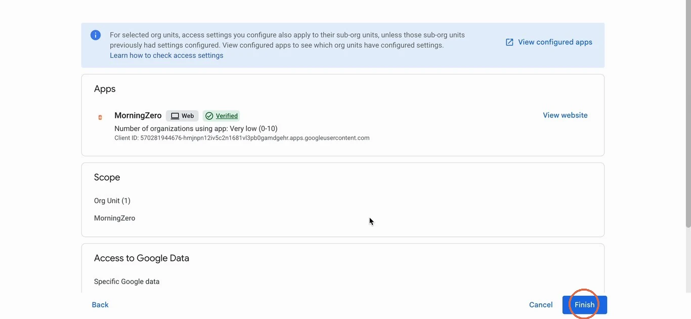 The Review step showing the MorningZero app, its scope and Specific Google data access, with Finish circled