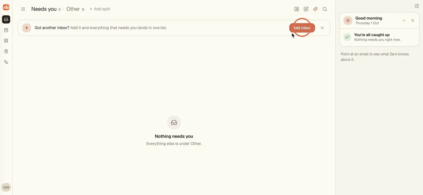 MorningZero's inbox with the Got another inbox bar and its Add inbox button circled
