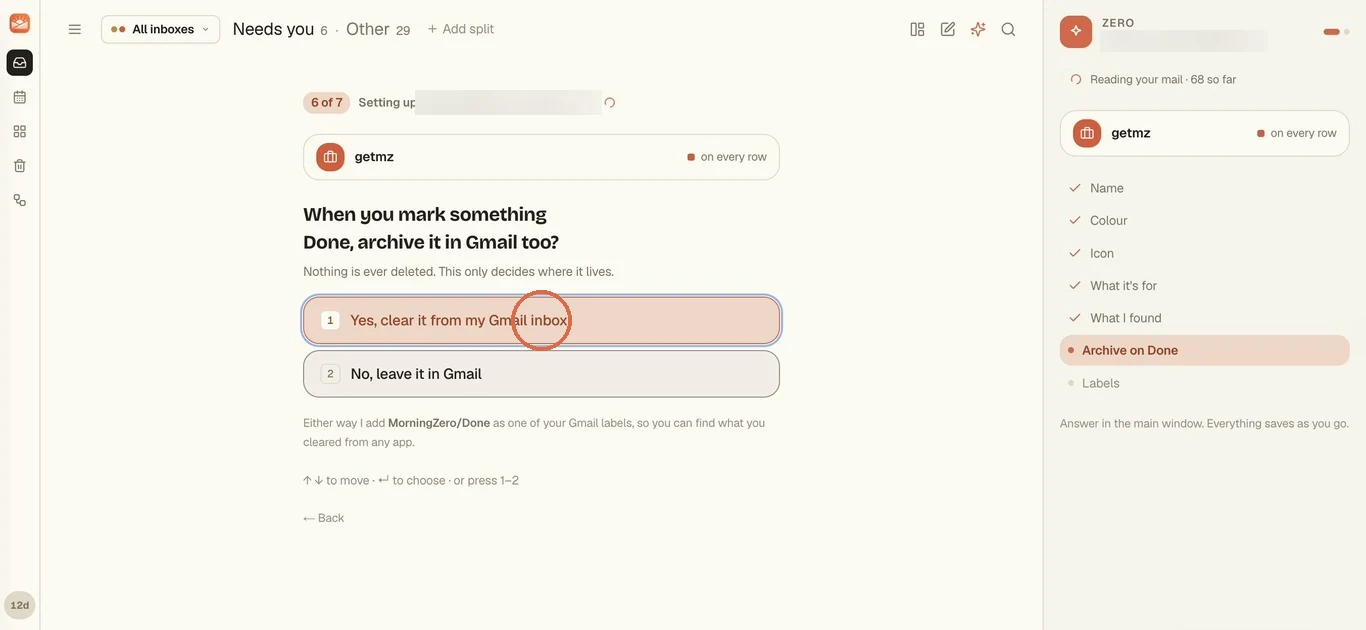 When you mark something Done, archive it in Gmail too, with Yes, clear it from my Gmail inbox circled