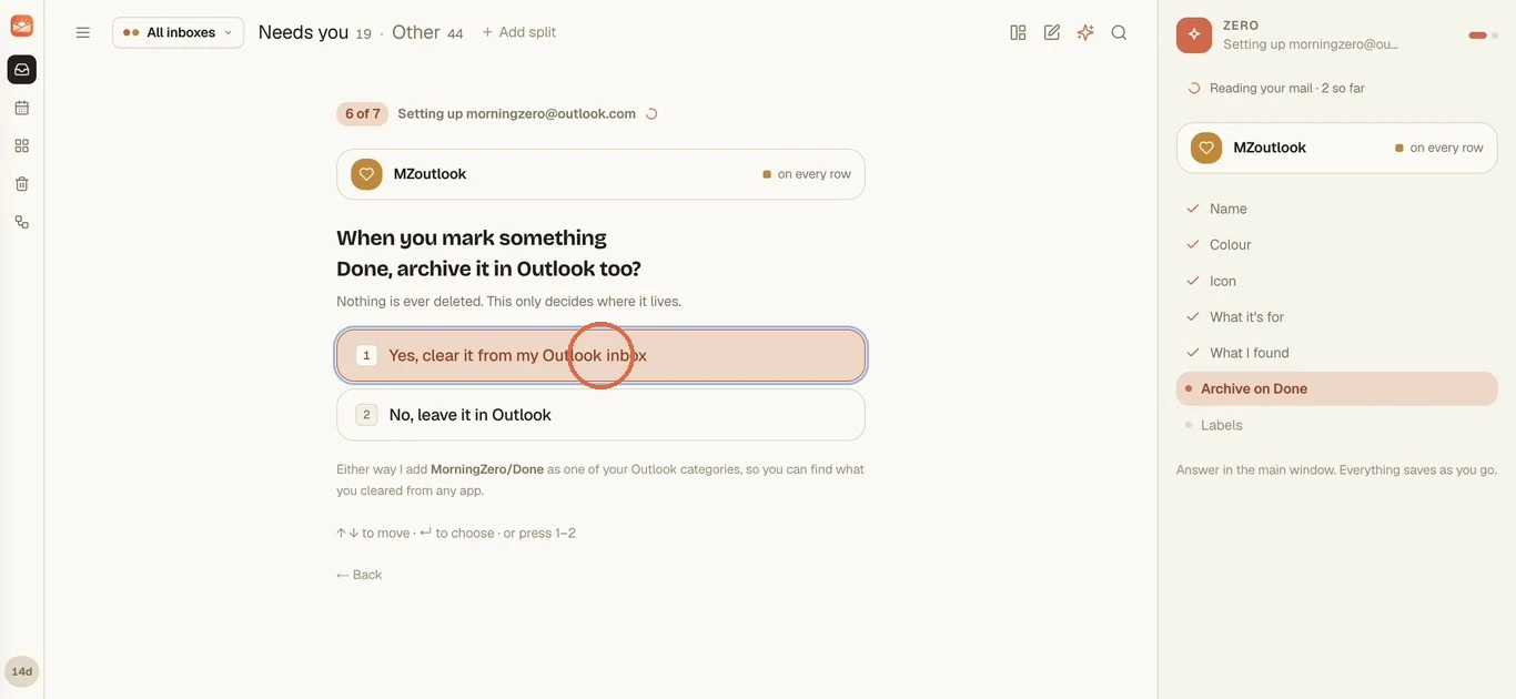 When you mark something Done, archive it in Outlook too, with Yes, clear it from my Outlook inbox circled